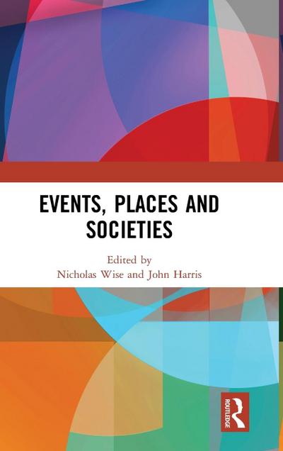 Events, Places and Societies