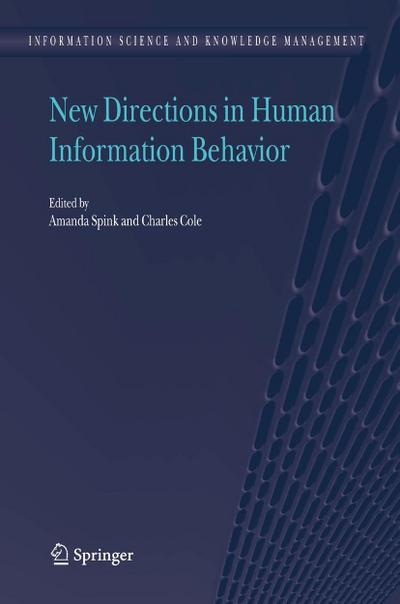 New Directions in Human Information Behavior