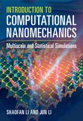 Introduction to Computational Nanomechanics