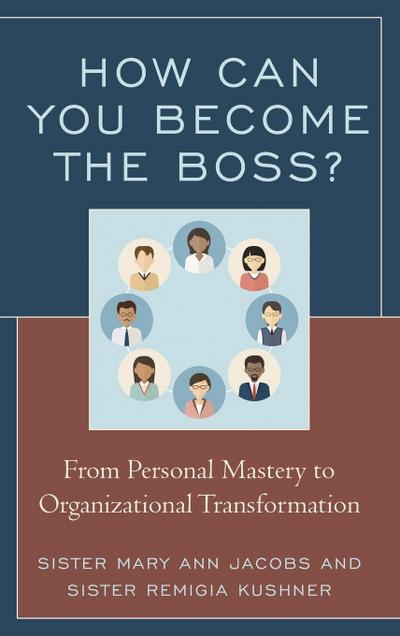 How Can You Become the Boss?