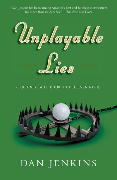 Unplayable Lies