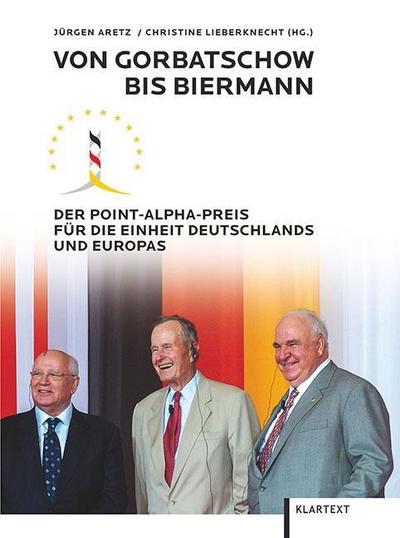 Von Gorbatschow bis Biermann