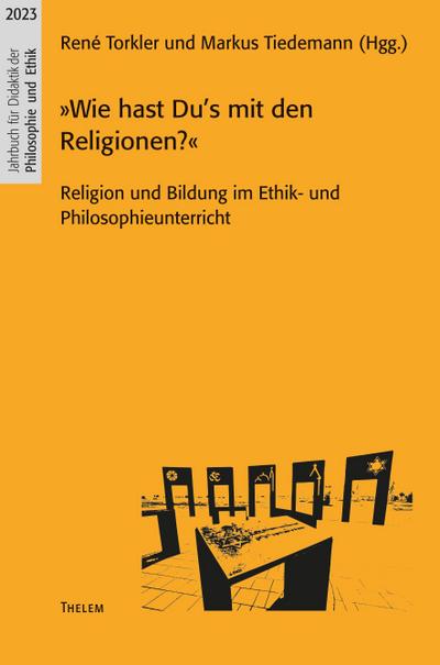 ’Wie hast Du’s mit den Religionen?’