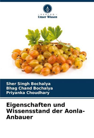 Eigenschaften und Wissensstand der Aonla-Anbauer