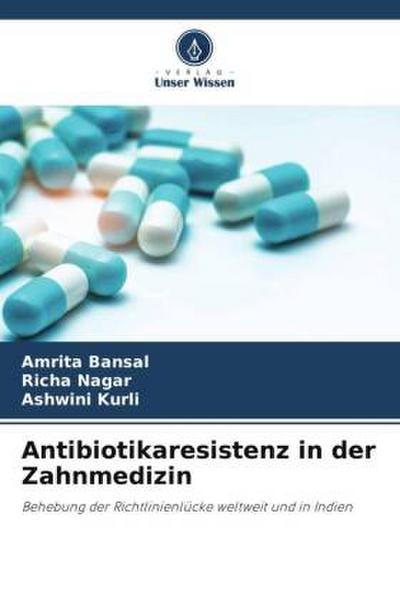 Antibiotikaresistenz in der Zahnmedizin