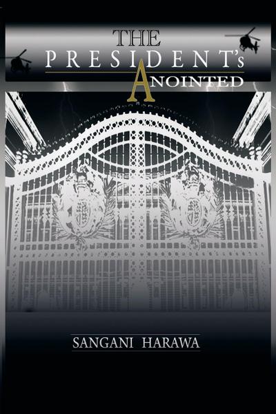 The President’s Anointed
