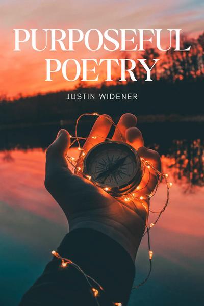 Purposeful Poetry
