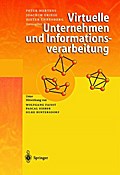 Virtuelle Unternehmen und Informationsverarbeitung