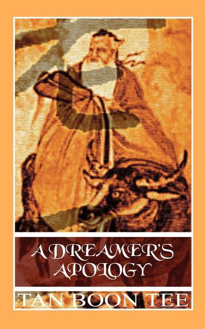 A Dreamer’s Apology