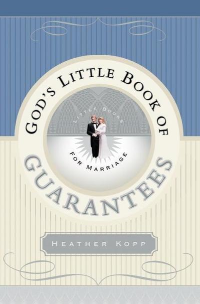 God’s Little Book of Guarantees for Marriage