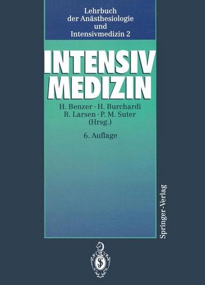 Lehrbuch der Anästhesiologie und Intensivmedizin