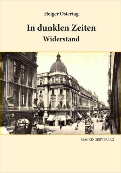 In dunklen Zeiten - Widerstand