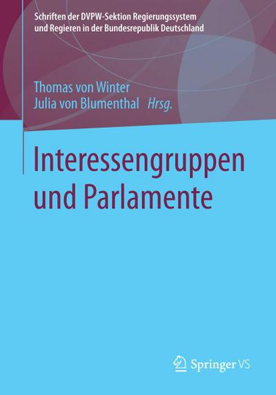 Interessengruppen und Parlamente