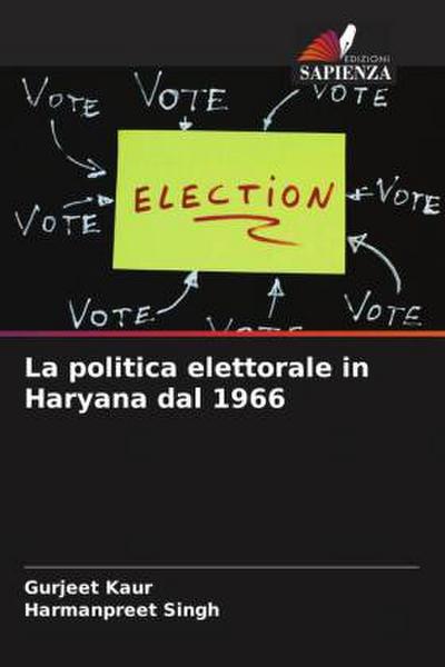 La politica elettorale in Haryana dal 1966