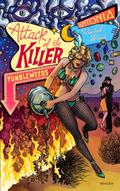 Attack of the Killer Tumbleweeds
