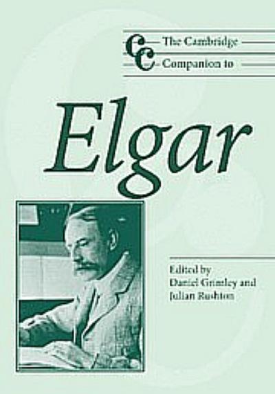The Cambridge Companion to Elgar