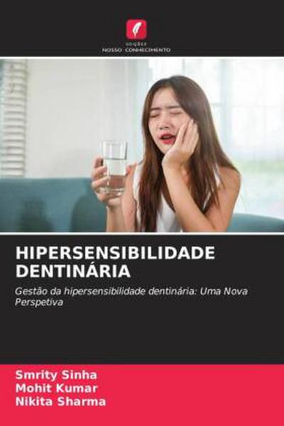 HIPERSENSIBILIDADE DENTINÁRIA