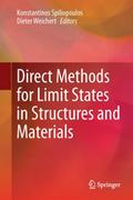 Direct Methods for Limit States in Structures and 