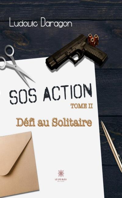 SOS Action - Tome 2