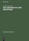 Die Grammatik der Metapher