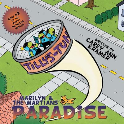 Marilyn & the Martians’ Paradise