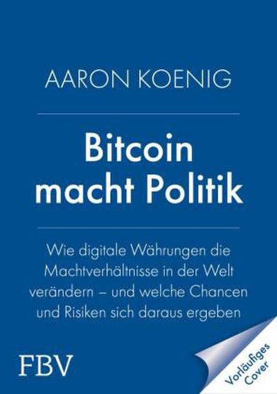 Bitcoin macht Politik