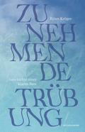 Zunehmende Trübung