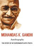 Mohandas K. Gandhi, Autobiography