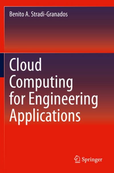 Cloud Computing for Engineering Applications
