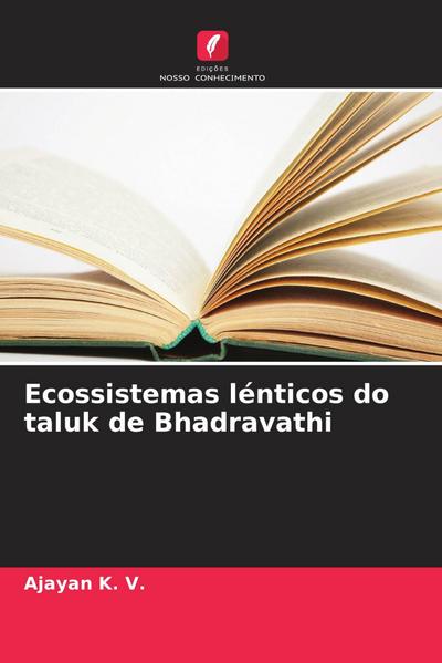 Ecossistemas lénticos do taluk de Bhadravathi