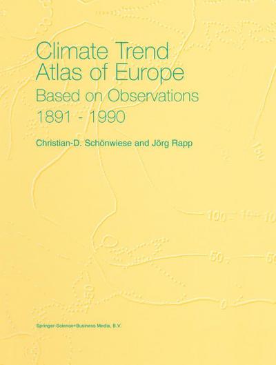 Climate Trend Atlas of Europe Based on Observations 1891¿1990