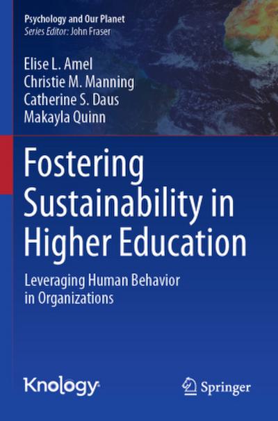 Fostering Sustainability in Higher Education
