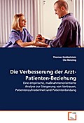 Die Verbesserung der Arzt-Patienten-Beziehung