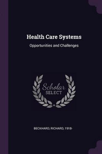 Health Care Systems