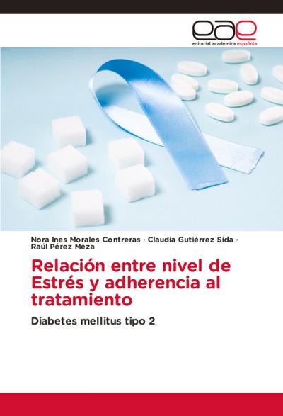 Relación entre nivel de Estrés y adherencia al tratamiento