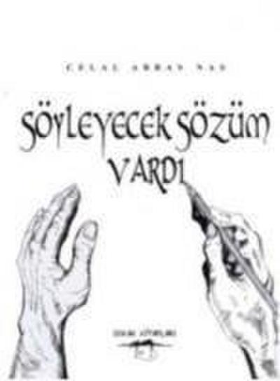 Söyleyecek Sözüm Vardi