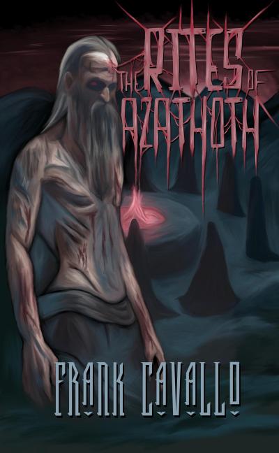 The Rites of Azathoth