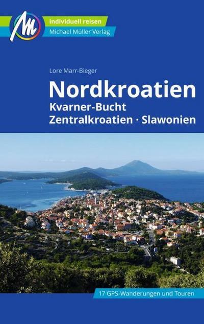 MICHAEL MÜLLER Reiseführer Nordkroatien