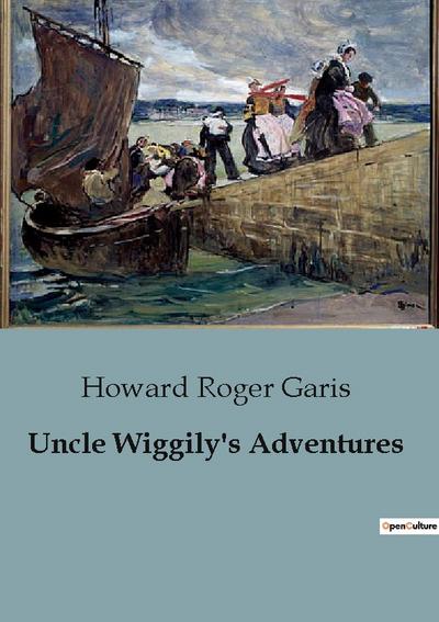 Uncle Wiggily’s Adventures