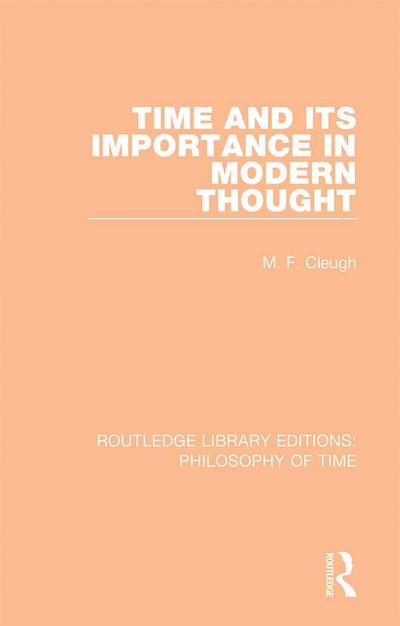 Time and its Importance in Modern Thought