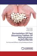 Formulation Of Fast Dissolving Tablets Of Phenylephrine Hydrochloride