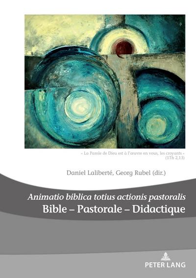 Bible ¿ Pastorale ¿ Didactique/Bible ¿ Pastoral ¿ Didactics