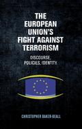 The European Union’s fight against terrorism