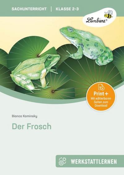 Der Frosch. Grundschule, Sachunterricht, Klasse 2-3