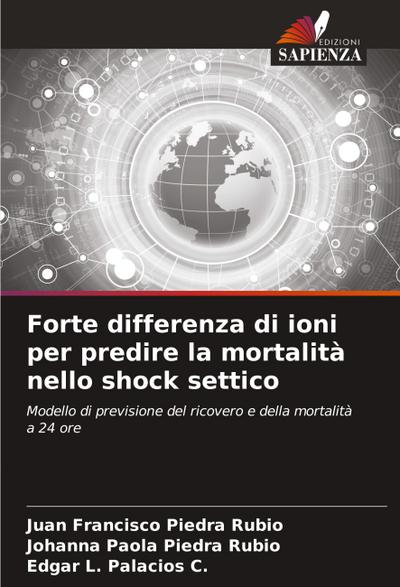 Forte differenza di ioni per predire la mortalità nello shock settico