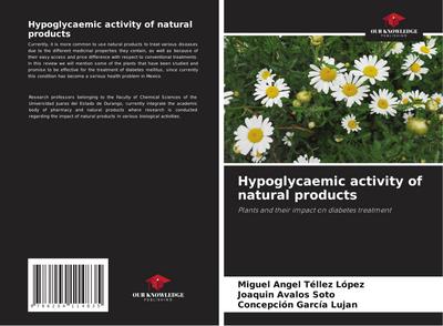 Hypoglycaemic activity of natural products