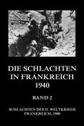 Die Schlachten in Frankreich 1940, Band 2