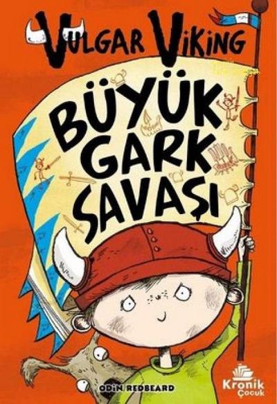 Büyük Gark Savasi - Vulgar Viking 6