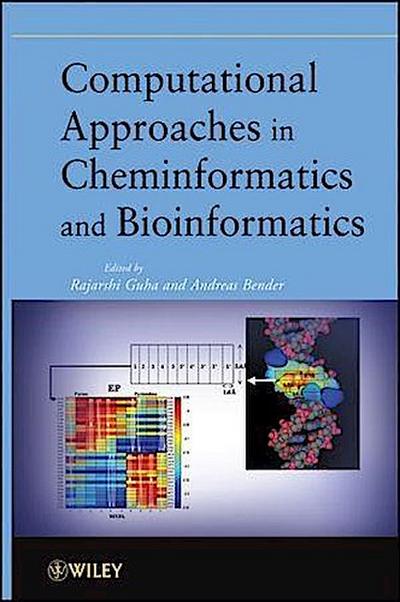 Computational Approaches in Cheminformatics and Bioinformatics