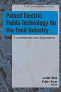 Pulsed Electric Field Technology for the Food Indu